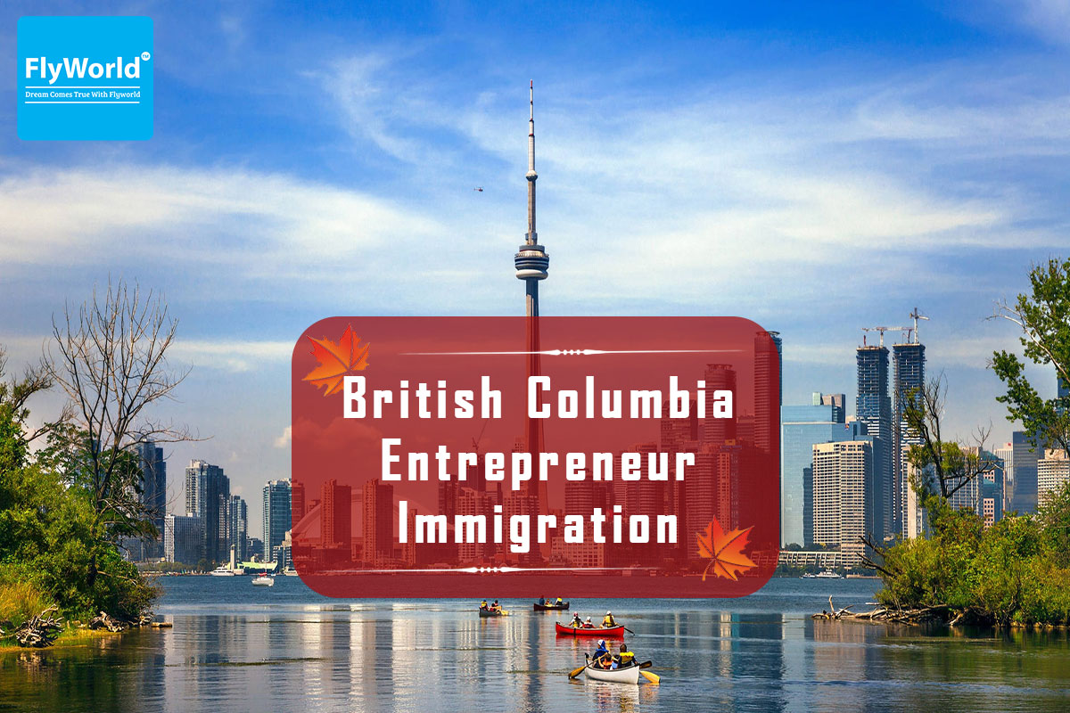 British Columbia Permanently Establishes Entrepreneur Regional Pilot Program